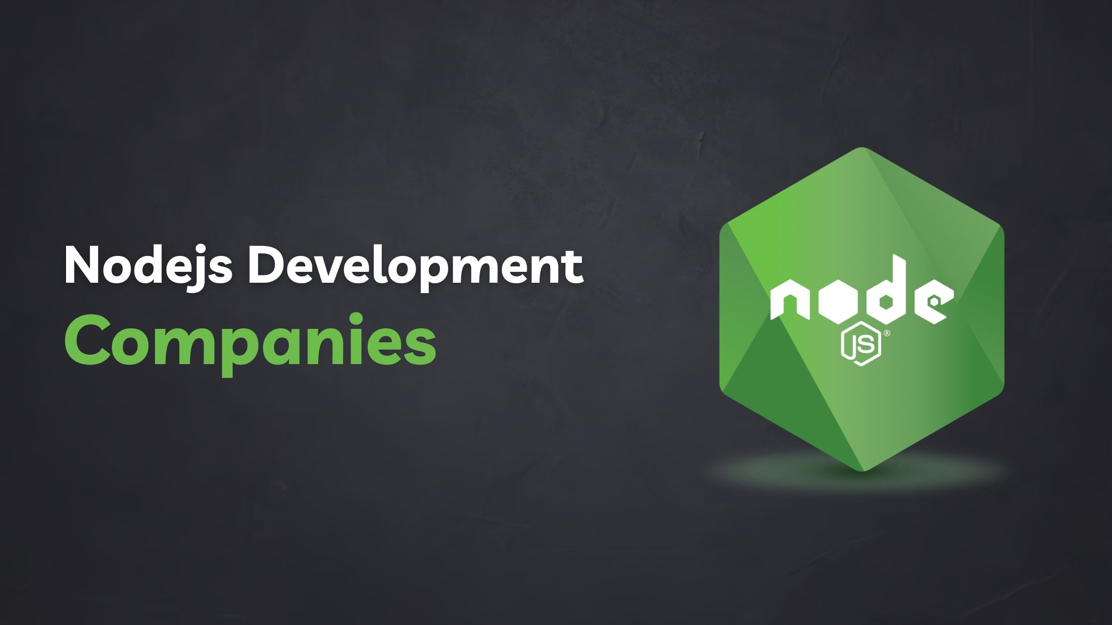 Nodejs Development Companies